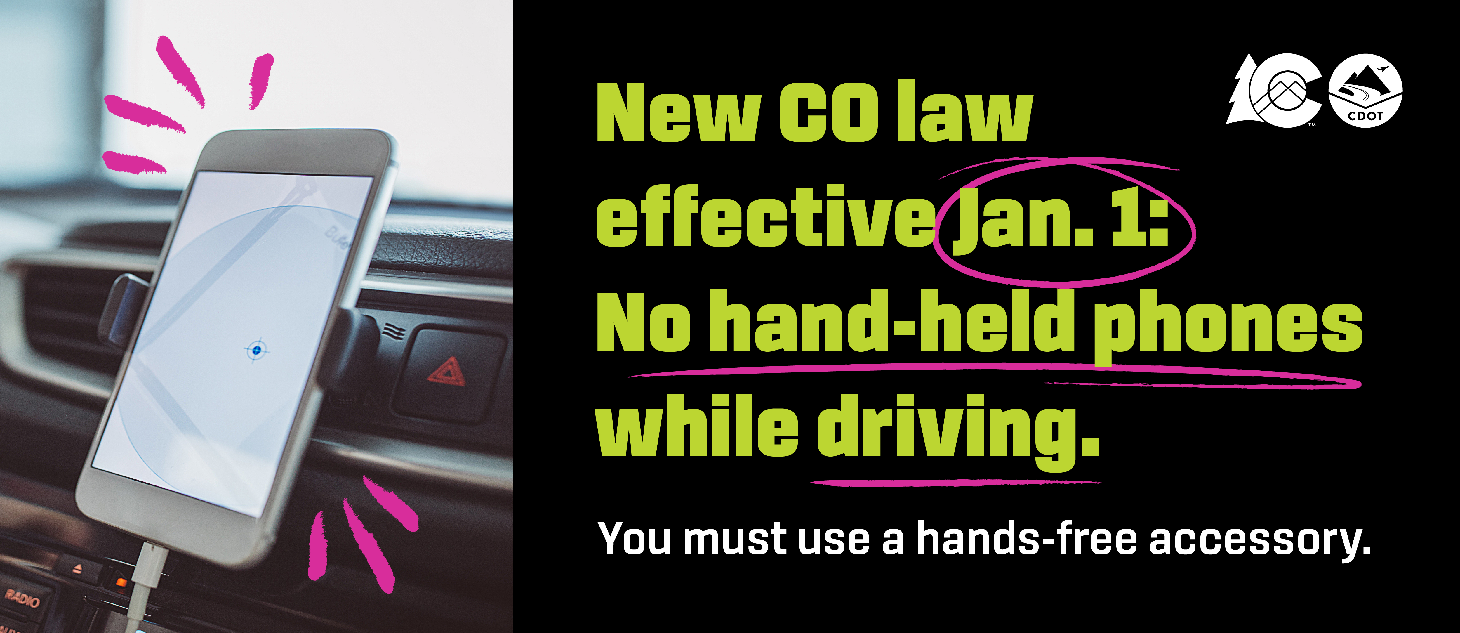 A phone on a car mount with text overlay reading "New CO law effective Jan. 1: No hand-held phones while driving. 